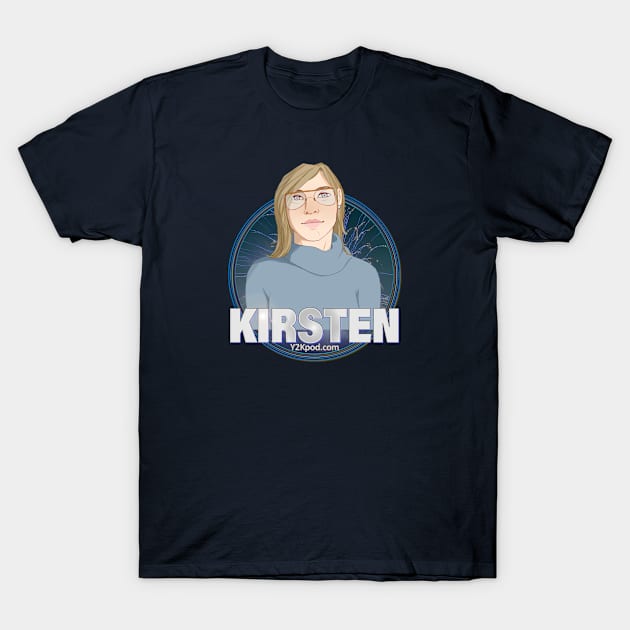 Y2K Audio Drama Podcast Character Design - Kirsten T-Shirt by y2kpod